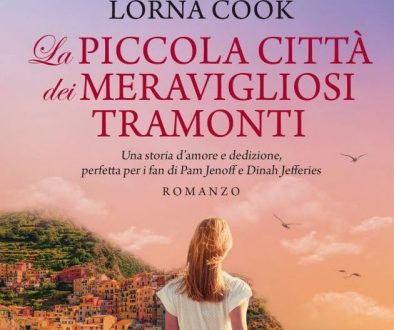 Lorna Cook-La piccola città dei meravigliosi tramonti-