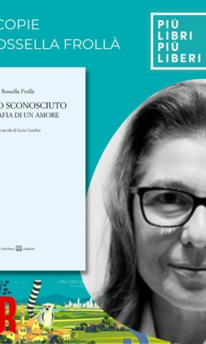 Rossella Frollà- L'amico sconosciuto-