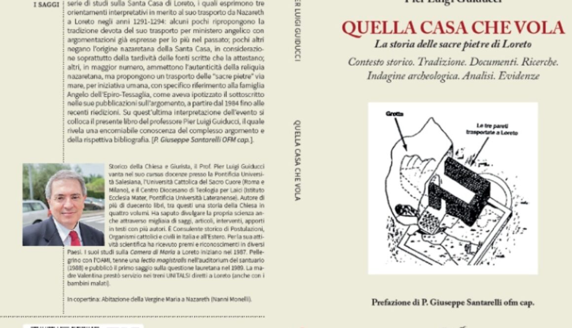 Pier Luigi Guiducci, Quella Casa che vola. La storia delle sacre pietre di Loreto.