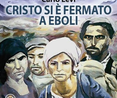 Carlo Levi- “Cristo si è fermato a Eboli”